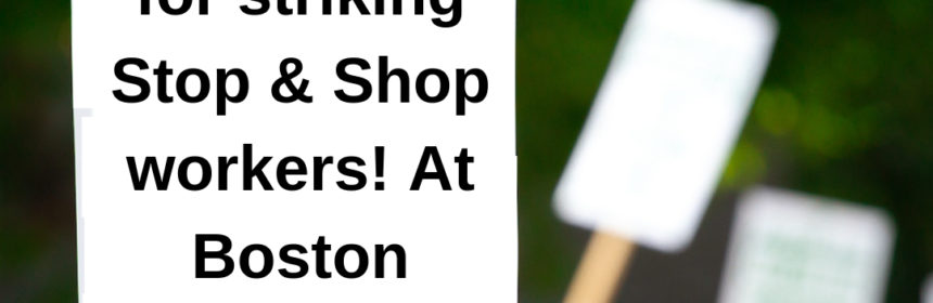 image of people holding signs edited from Mario Lopez on Pexels to say Free Acupuncture for Striking Stop & Shop workers at Boston Acupuncture Project 617-506-3868 74 Fairmount Ave, Hyde Park, MA 02136 through May 1, 2019 or til the strike ends if that's sooner.