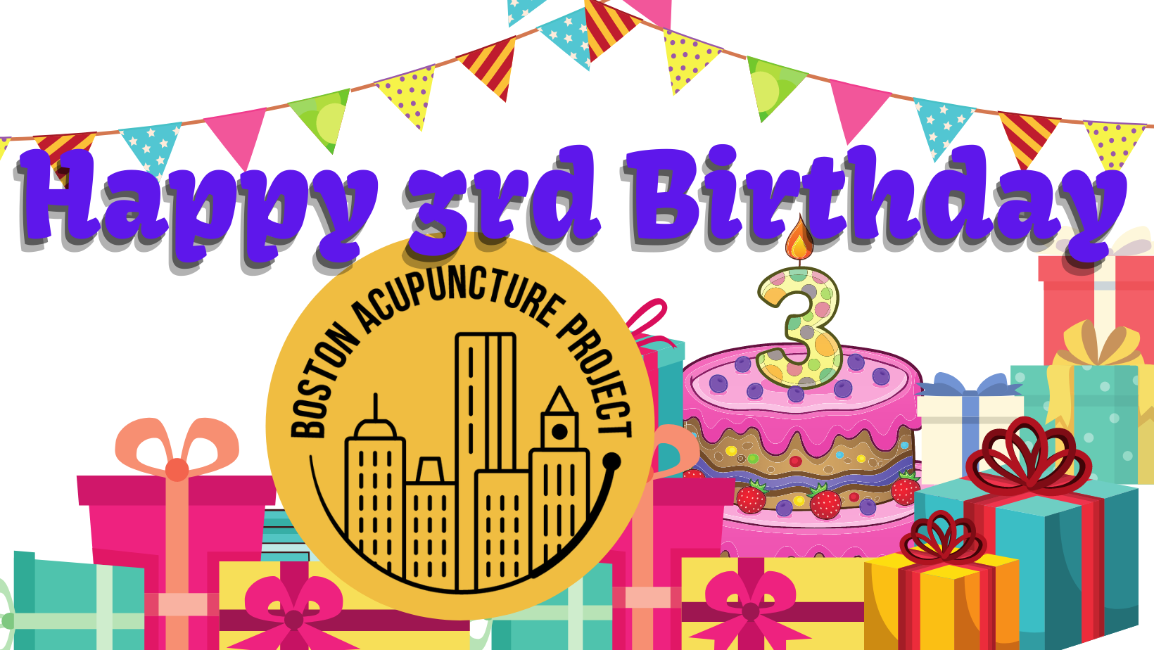 Happy Third Birthday Boston Acupuncture Project image of cartoon cake and gifts.
