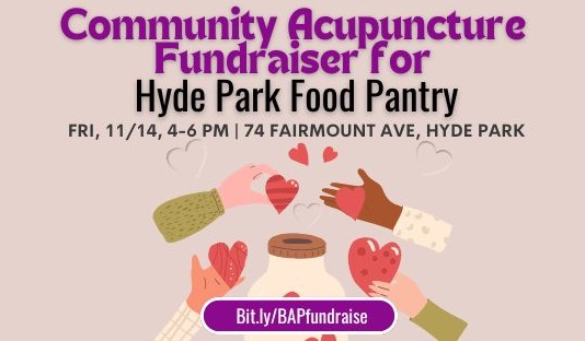 Image of cartoon hands putting hearts in a jar. Text: Community Fundraiser for Hyde Park Food Pantry on Friday, November 14, 4:00 to 6:00 PM at 74 Fairmount Ave, Hyde Park. Register at bit.ly/BAPfundraise (case sensitive).